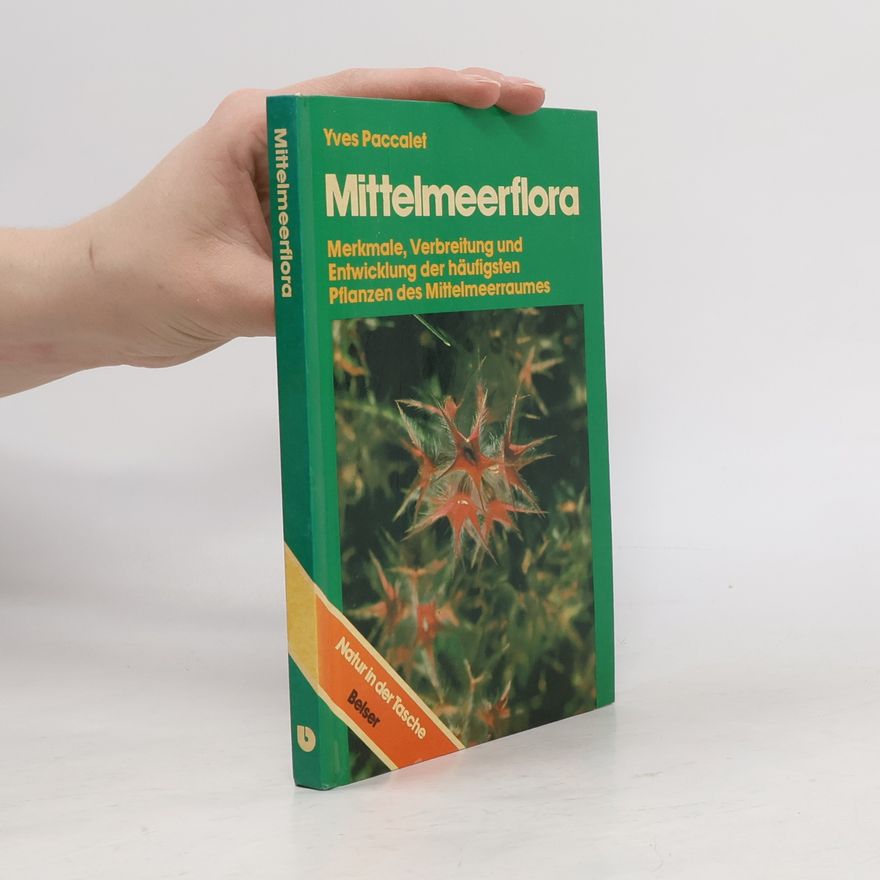 Yves Paccalet Mittelmeerflora
