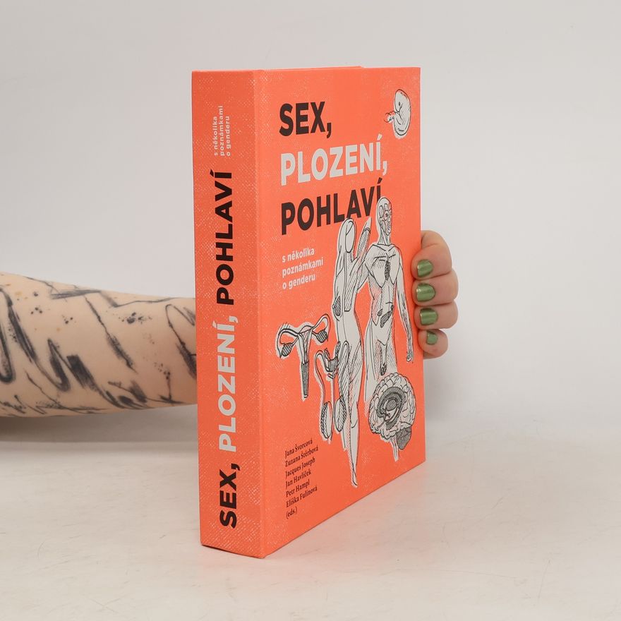 Kolektiv autorů Sex, plození, pohlaví