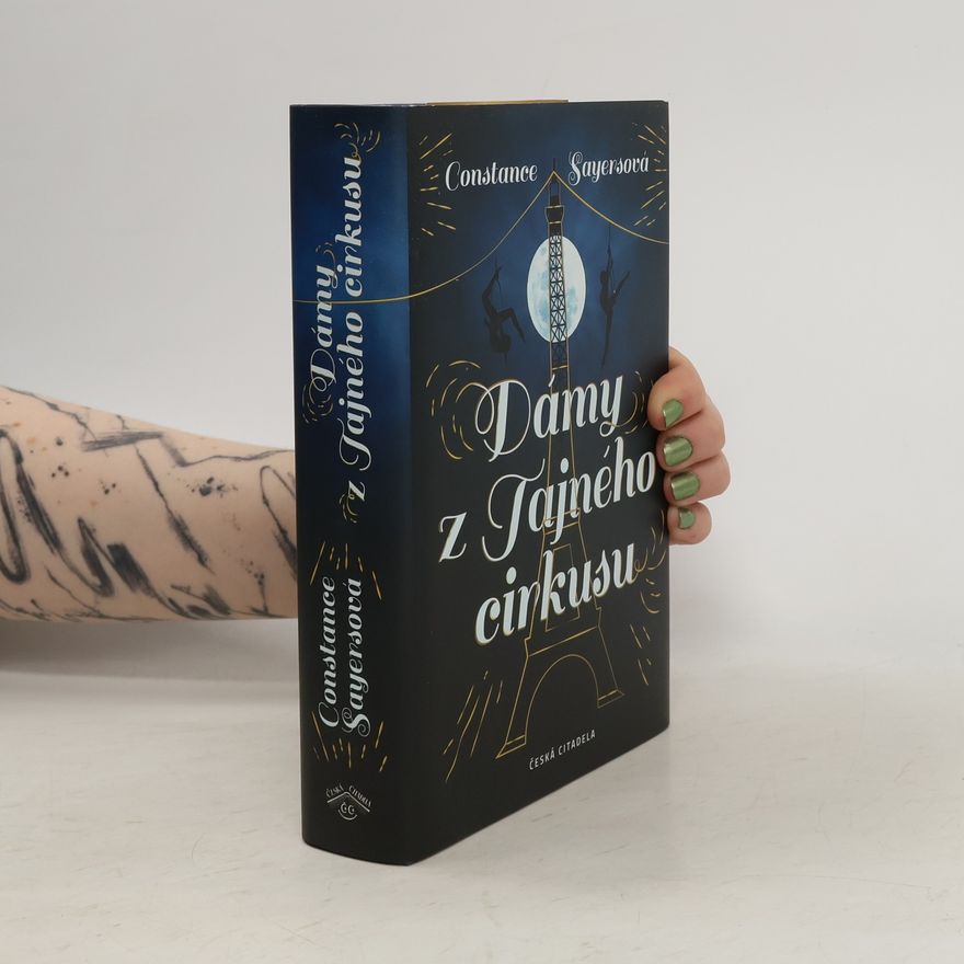 Constance Sayers Dámy z Tajného cirkusu