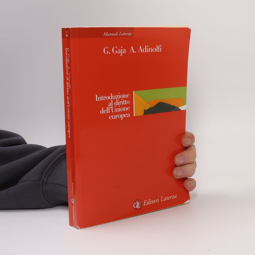 Giorgio Gaja Introduzione al diritto dell'Unione europea