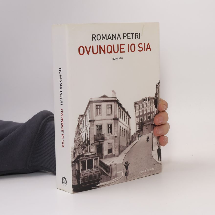 Romana Petri Ovunque io sia