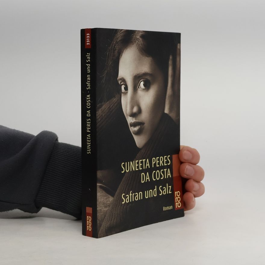 Suneeta Peres da Costa Safran und Salz
