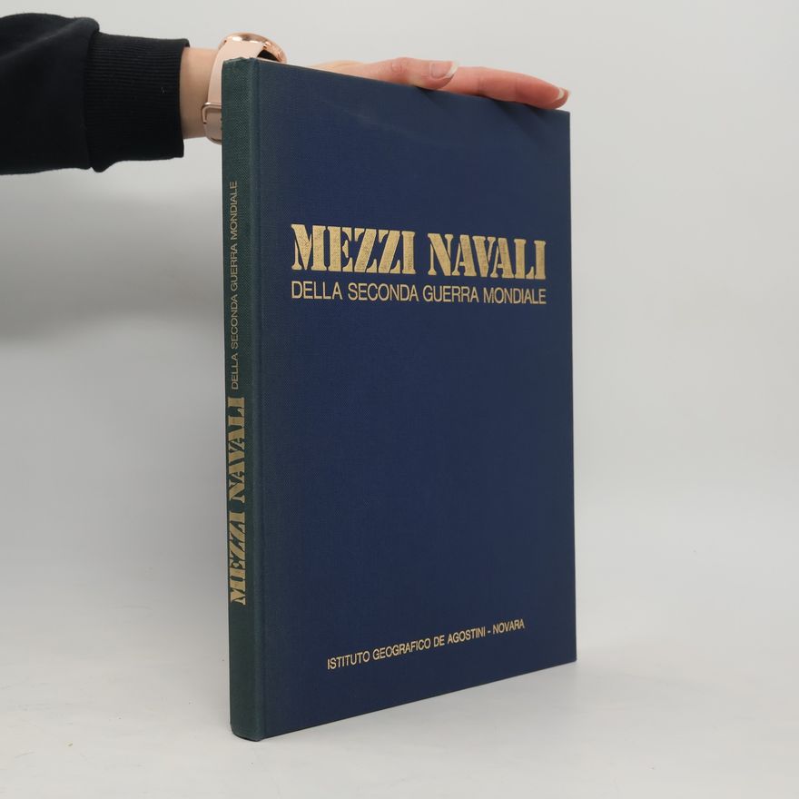 Mezzi Navali Della Seconda Guerra Mondiale
