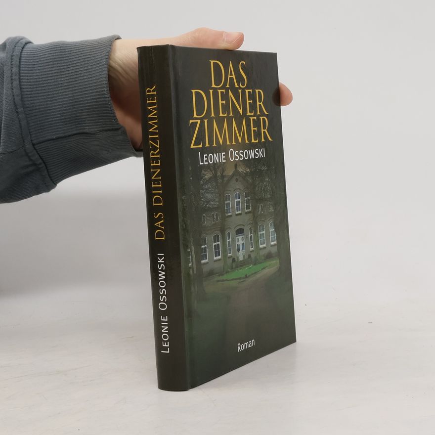Leonie Ossowski Das Dienerzimmer