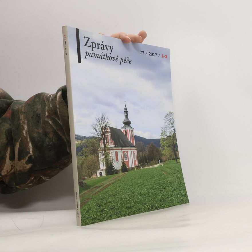 Kolektiv autorů Zprávy památkové péče 1-2/2017