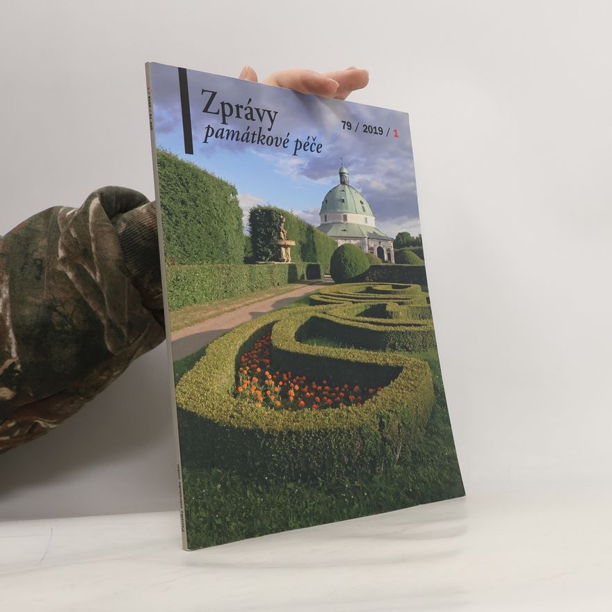 Kolektiv autorů Zprávy památkové péče: časopis státní památkové péče. Ročník 79/2019/1