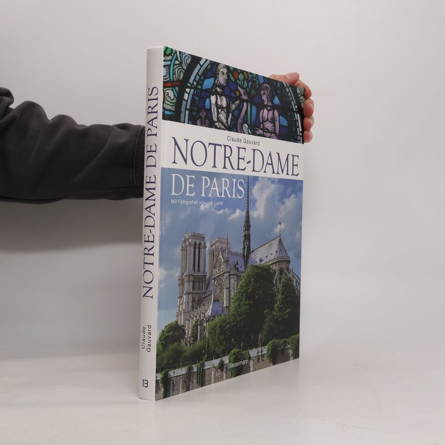 Claude Gauvard Notre-Dame de Paris