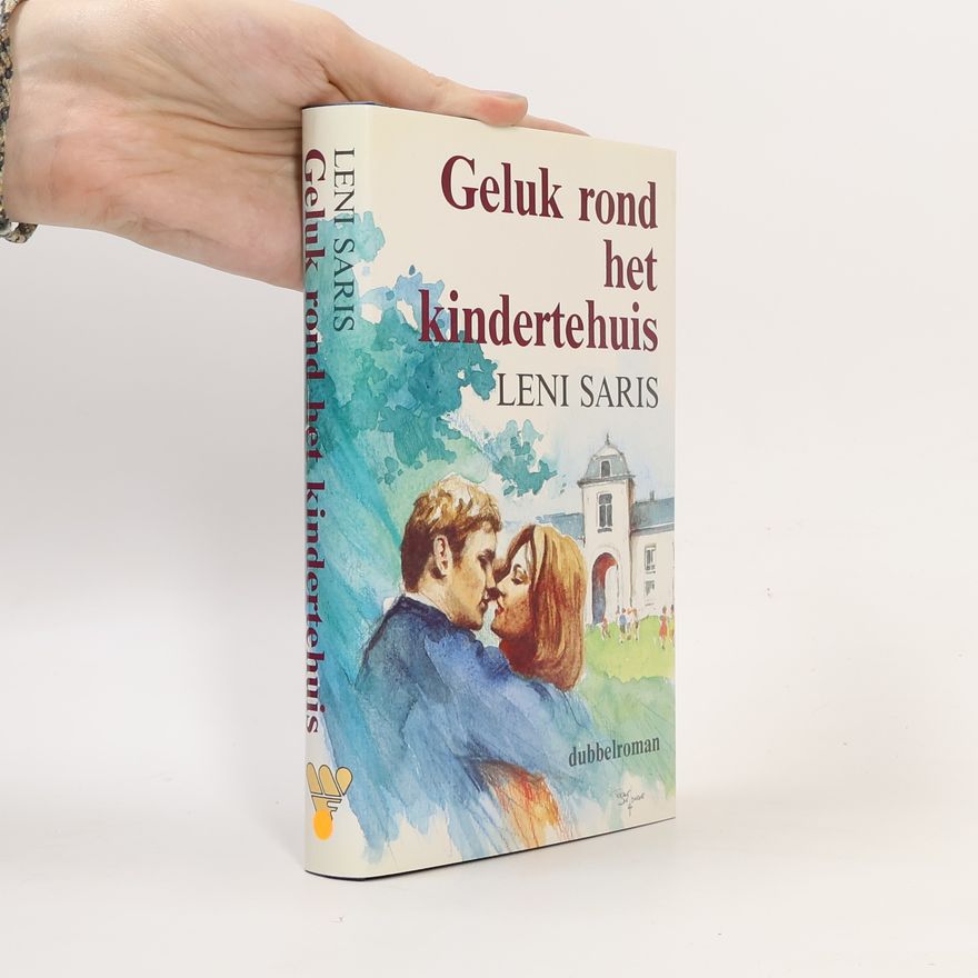 Leni Saris Geluk rond het kindertehuis