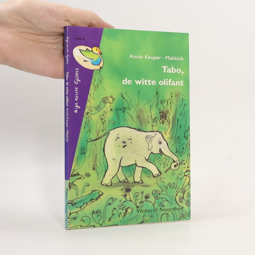 Annie Keuper-Makkink Tabo, de witte olifant