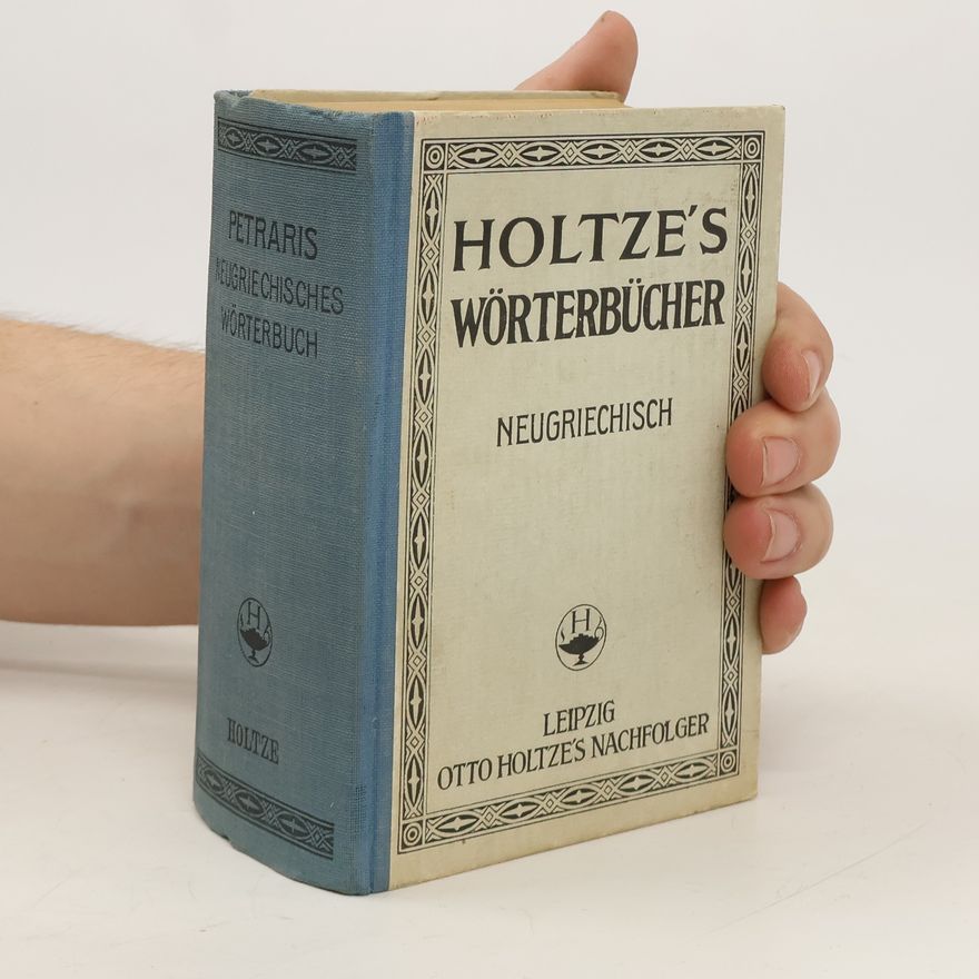 K. Petraris Taschenwörterbuch der neugriechischen und deutschen Sprache