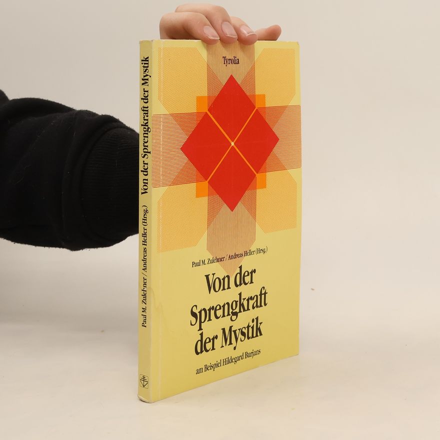 Andreas Heller Von der Sprengkraft der Mystik