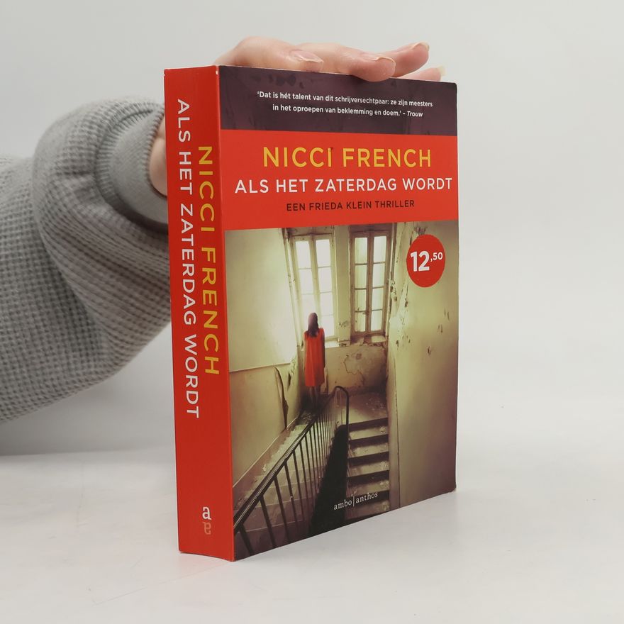 Nicci French Frieda Klein - 6: Als het zaterdag wordt