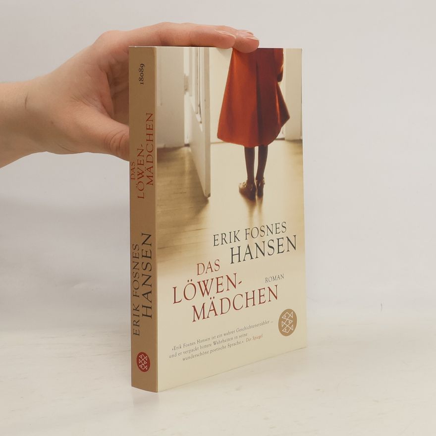 Erik Fosnes Hansens Das Löwenmädchen