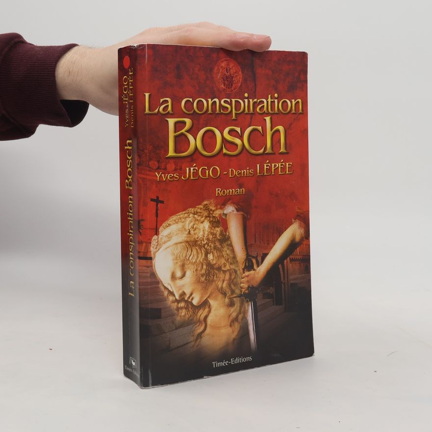 Yves Jégo La conspiration Bosch