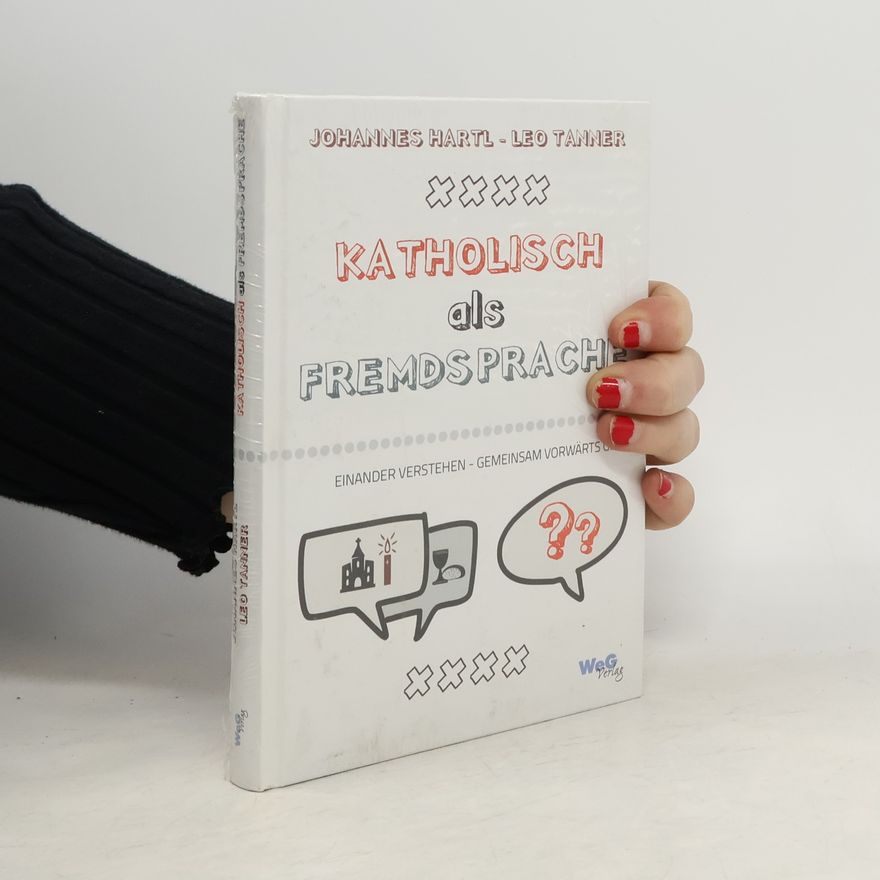 Leo Tanner Katolisch als Fremdsprache