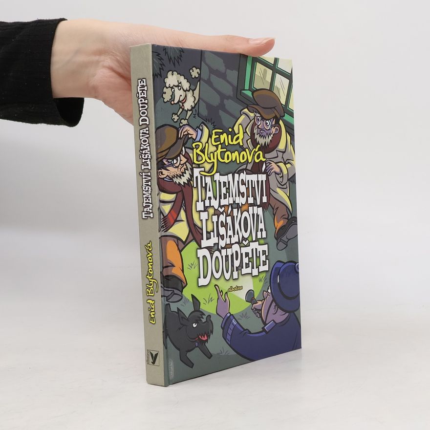 Enid Blyton Tajemství lišákova doupěte