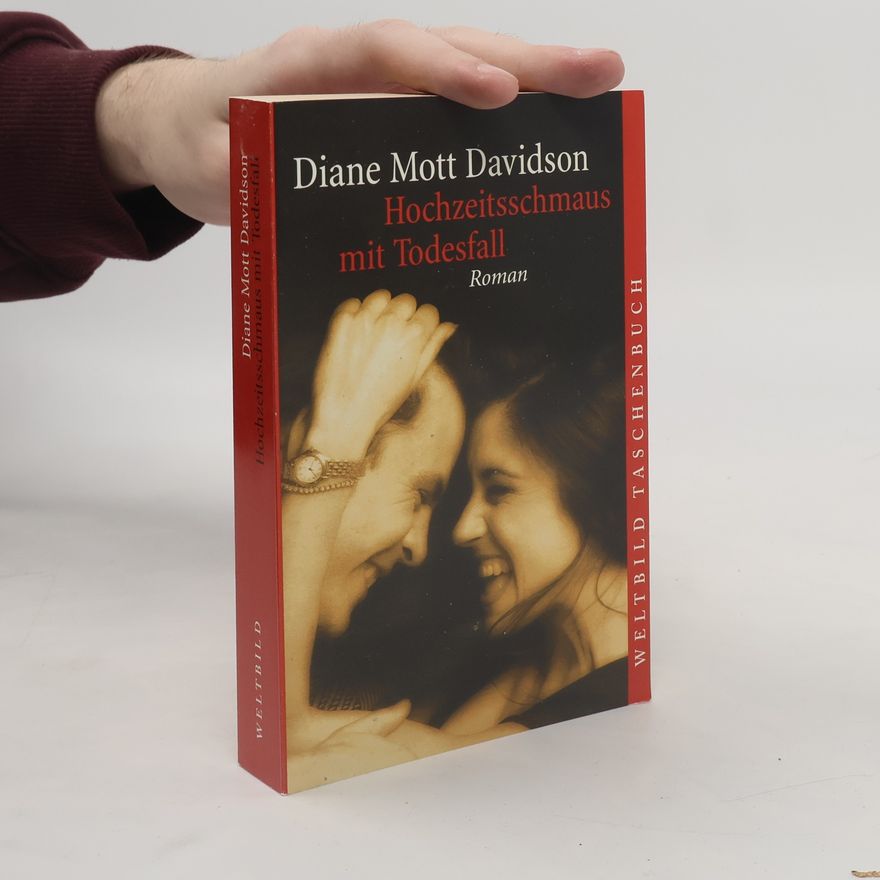 Diane Mott Davidson Hochzeitsschmaus mit Todesfall