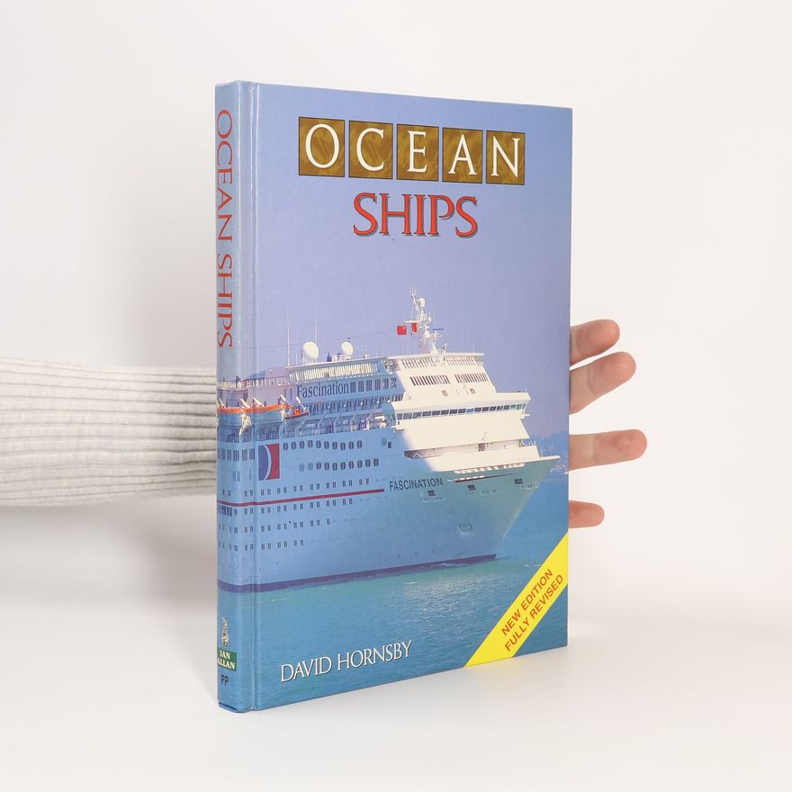 David Hornsby Ocean Ships: New Edition Fully Revised