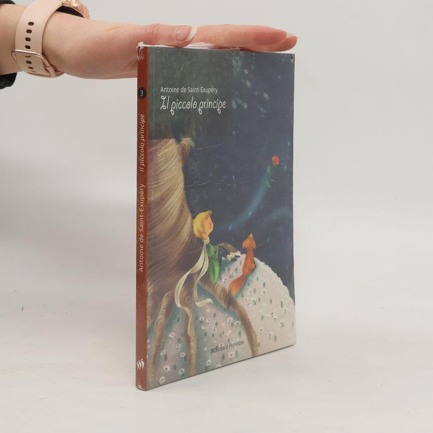 Antoine de Saint-Exupéry Il piccolo principe