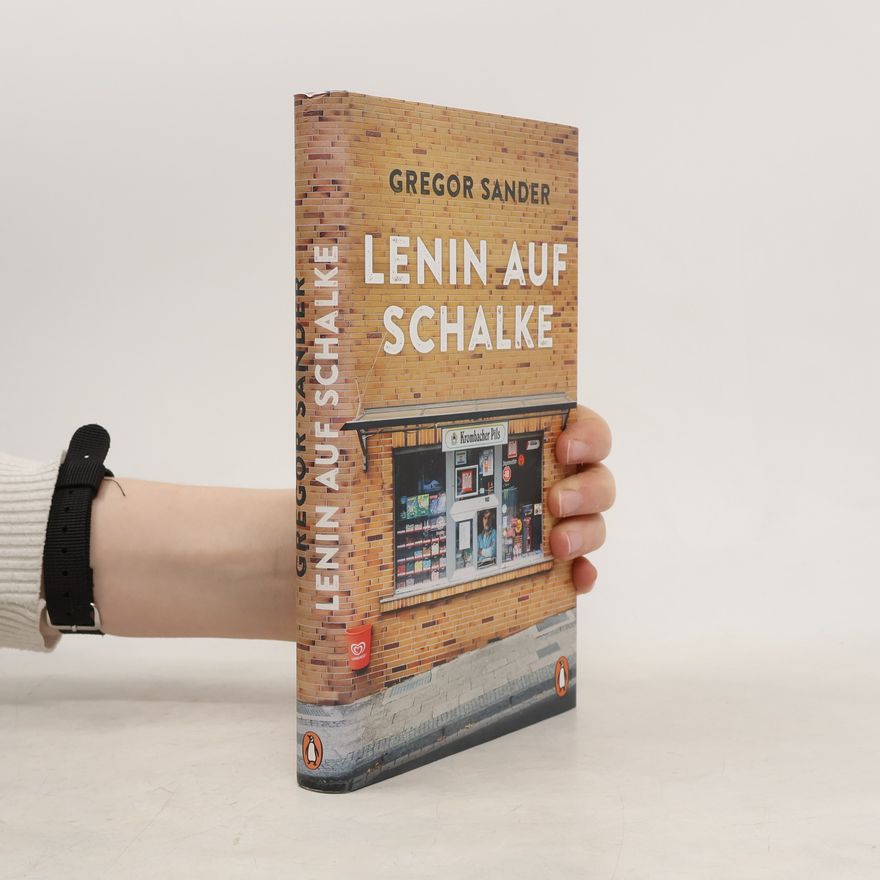 Gregor Sander Lenin auf Schalke