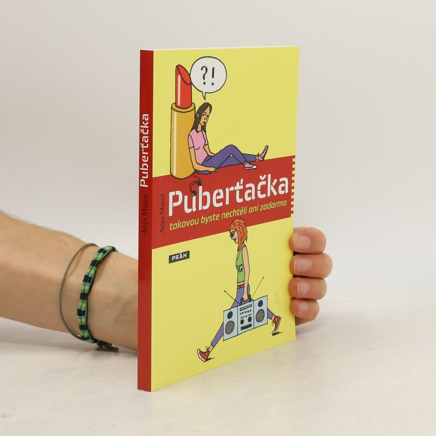 Anja Maier Puberťačka. Takovou byste nechtěli ani zadarmo