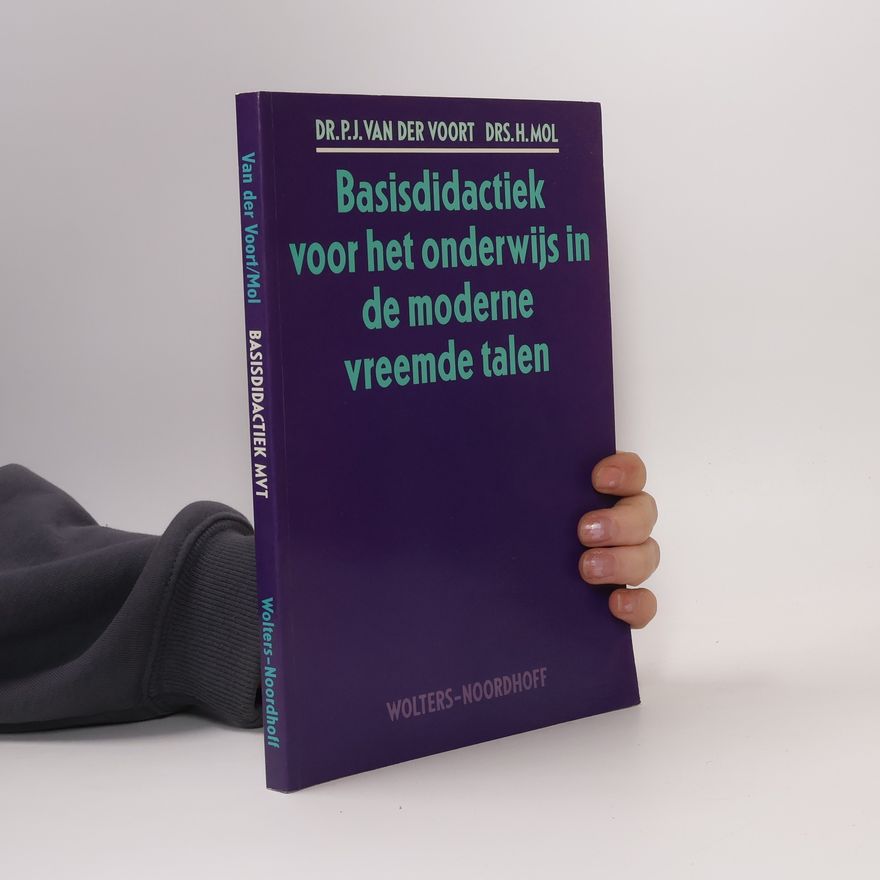 H. Mol Basisdidactiek voor het onderwijs in de moderne vreemde talen