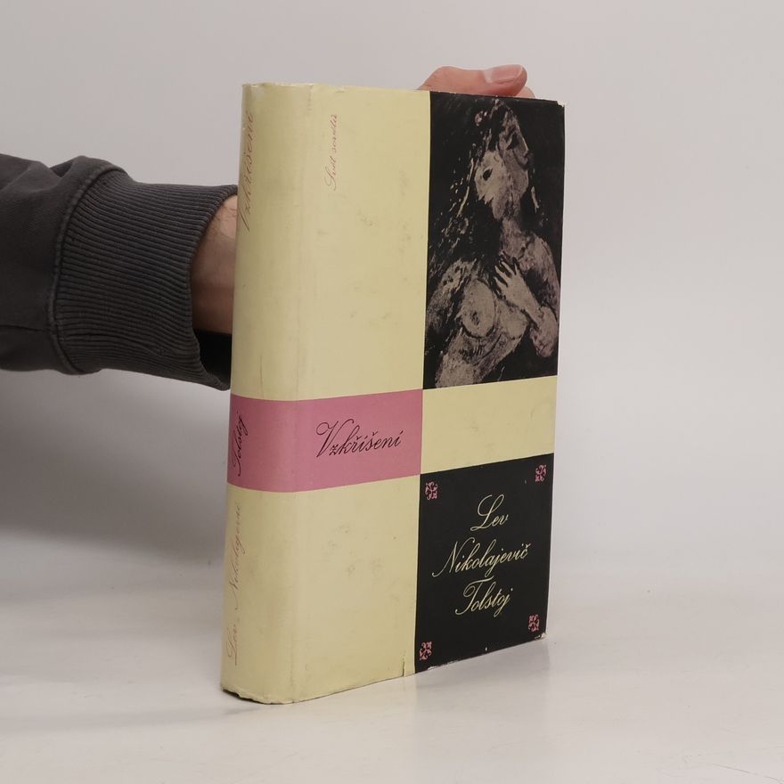 Lev Nikolajevič Tolstoj Vzkříšení