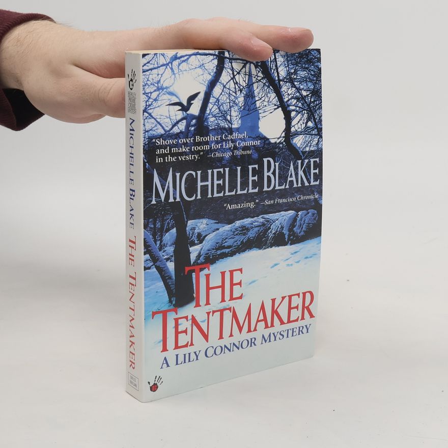 Michelle Blake The Tentmaker