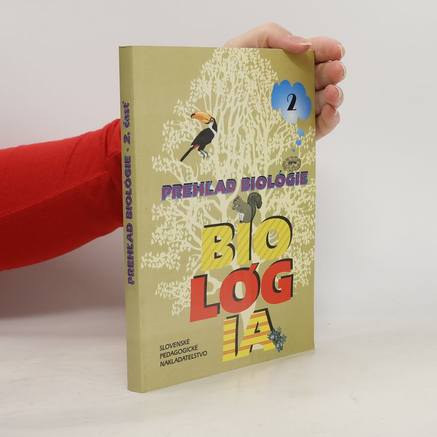 Kolektív autorov Prehľad biológie 2