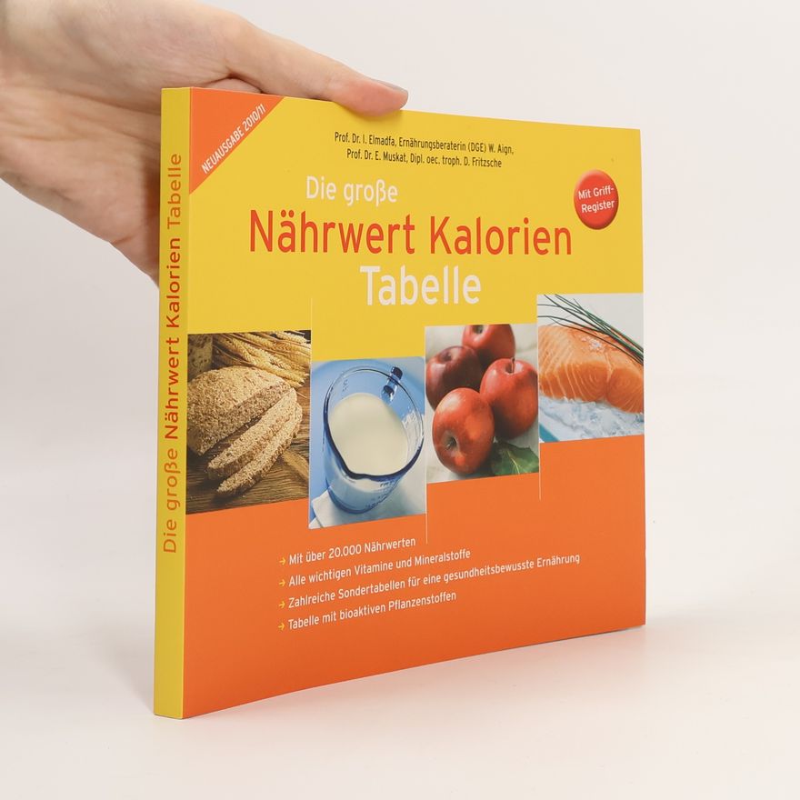 Kolektív autorov Die große Nährwert Kalorien Tabelle