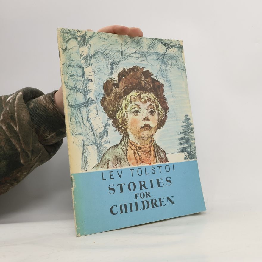 Lew Nikolajewitsch Tolstoi Stories for children