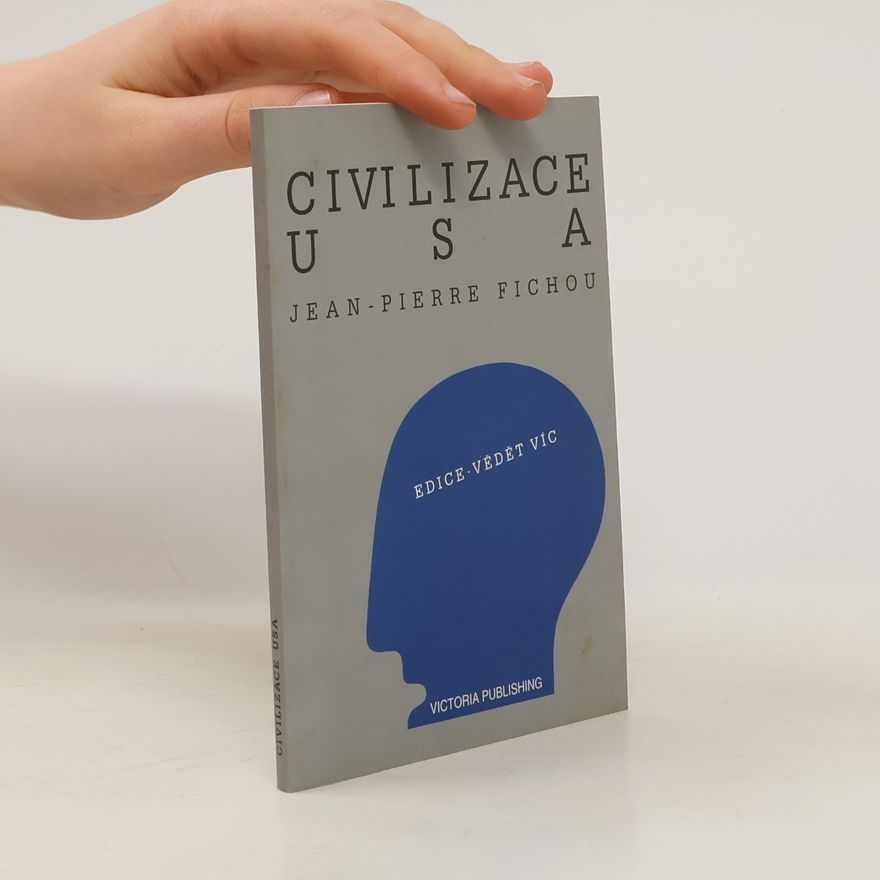 JeanPierre Fichou Civilizace USA