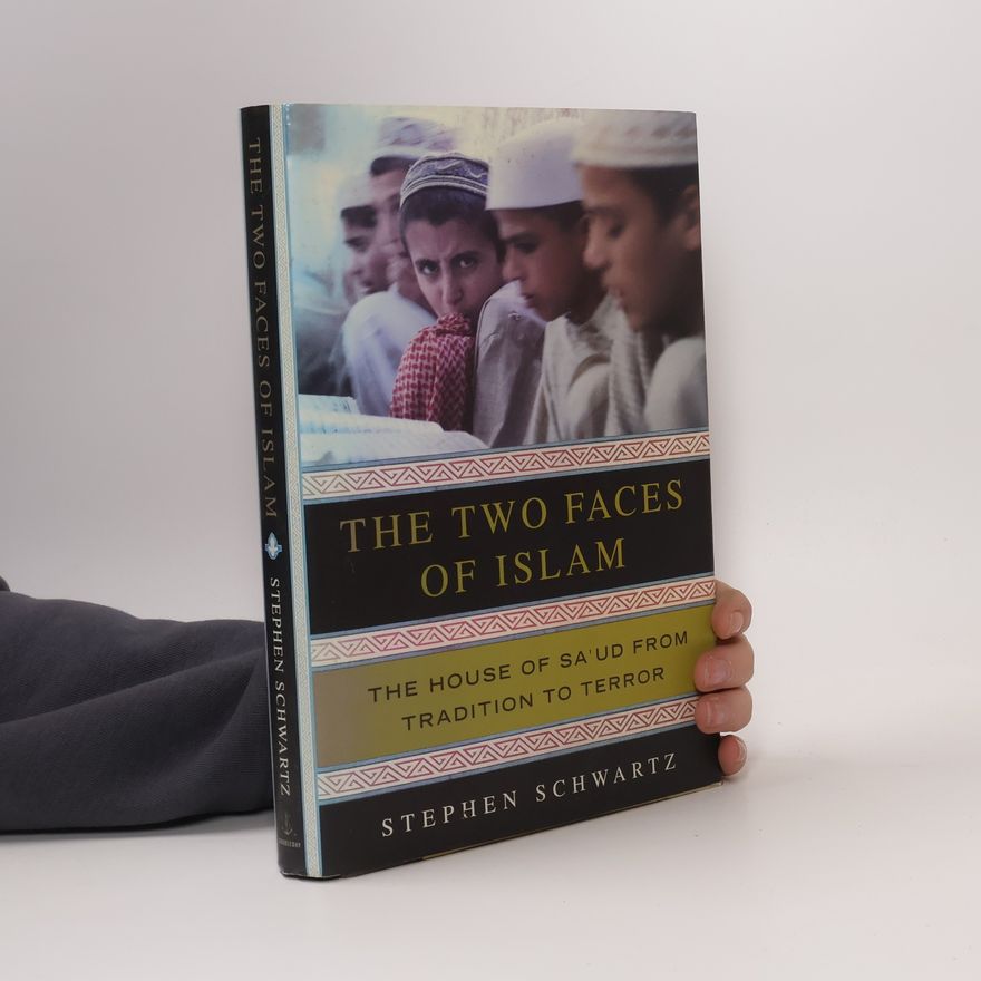 Stephen Schwartz The Two Faces of Islam