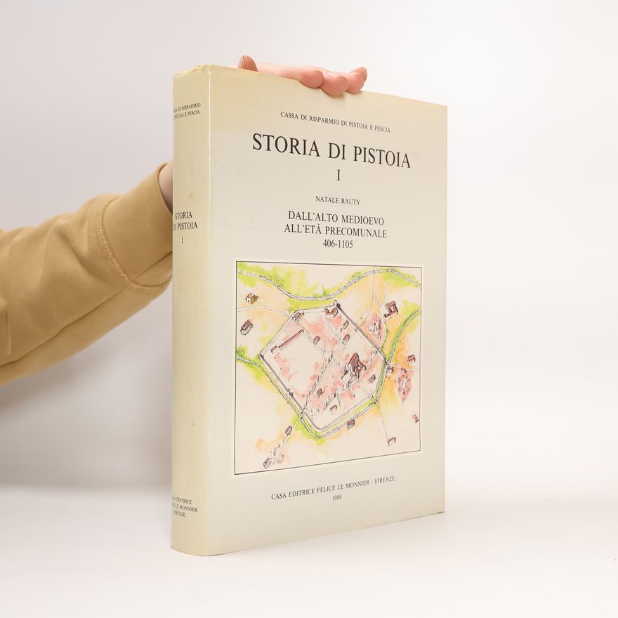Natale Rauty Storia di Pistoia I