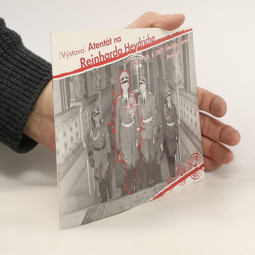 Kolektiv autorů Atentát na Reinharda Heydricha