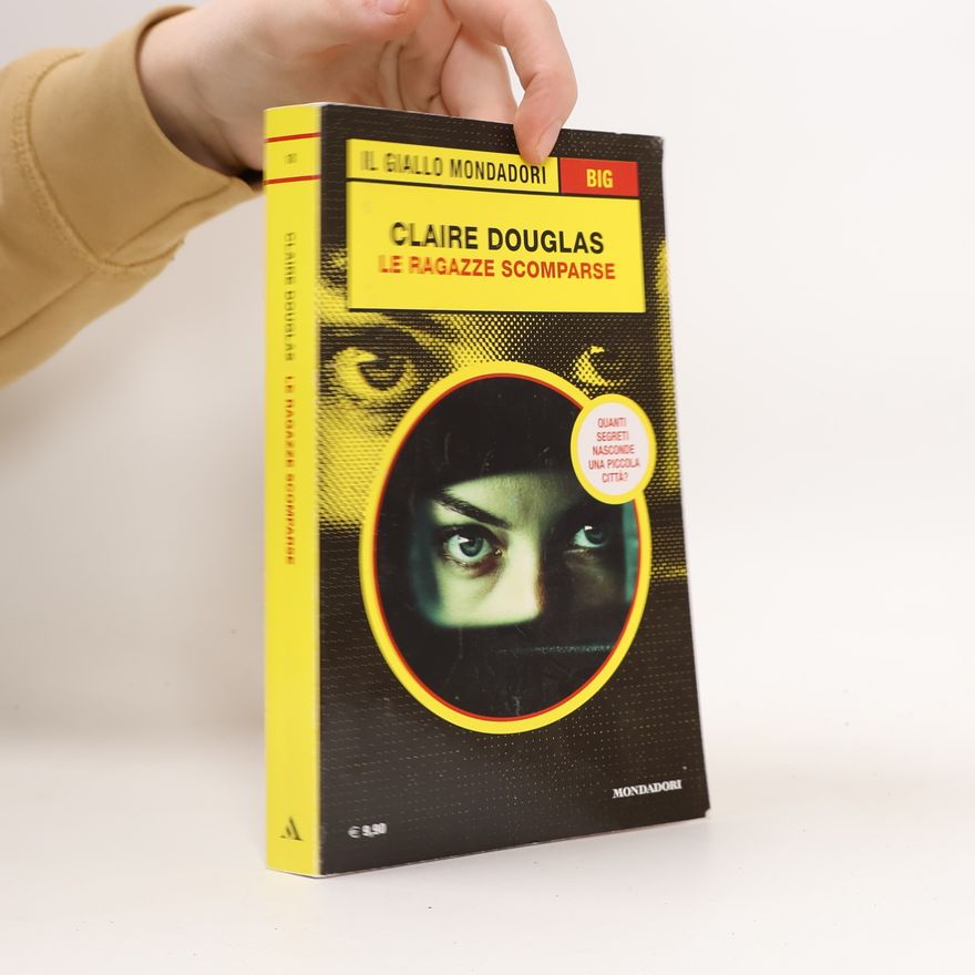 Claire Douglas La ragazze scomparse