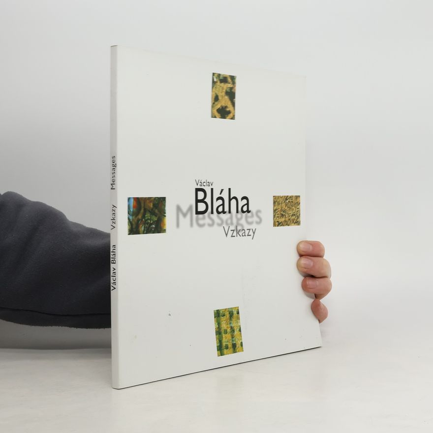 Autorenkollektiv Václav Bláha: Vzkazy