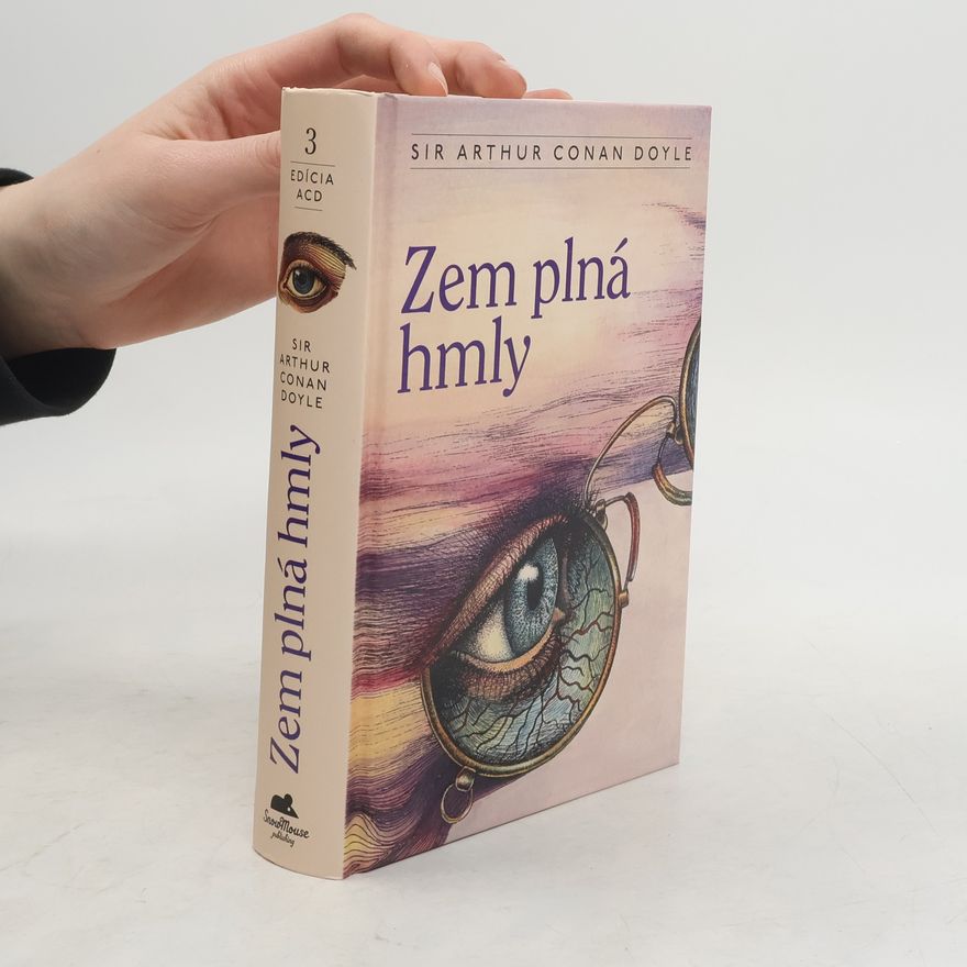 Arthur Conan Doyle Zem plná hmly