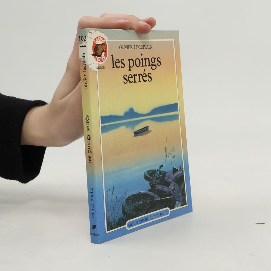 Olivier Lécrivain Les Poings serrés