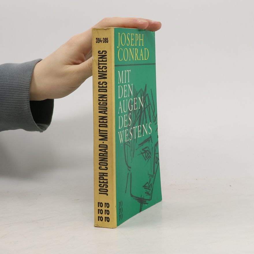 Joseph Conrad Mit den Augen des Westens