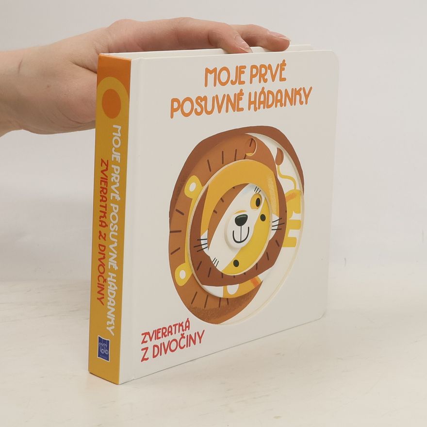 Kolektív autorov Moje prvé posuvné hádanky : Zvieratká z divočiny