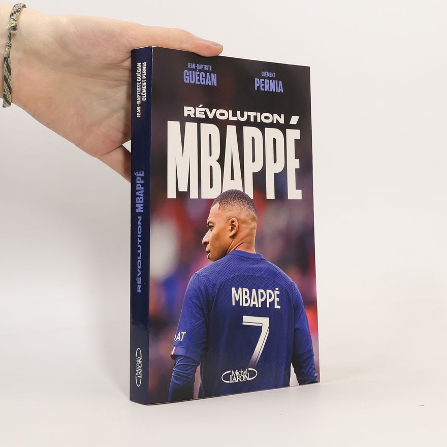 Jean-Baptiste Guégan Révolution Mbappé