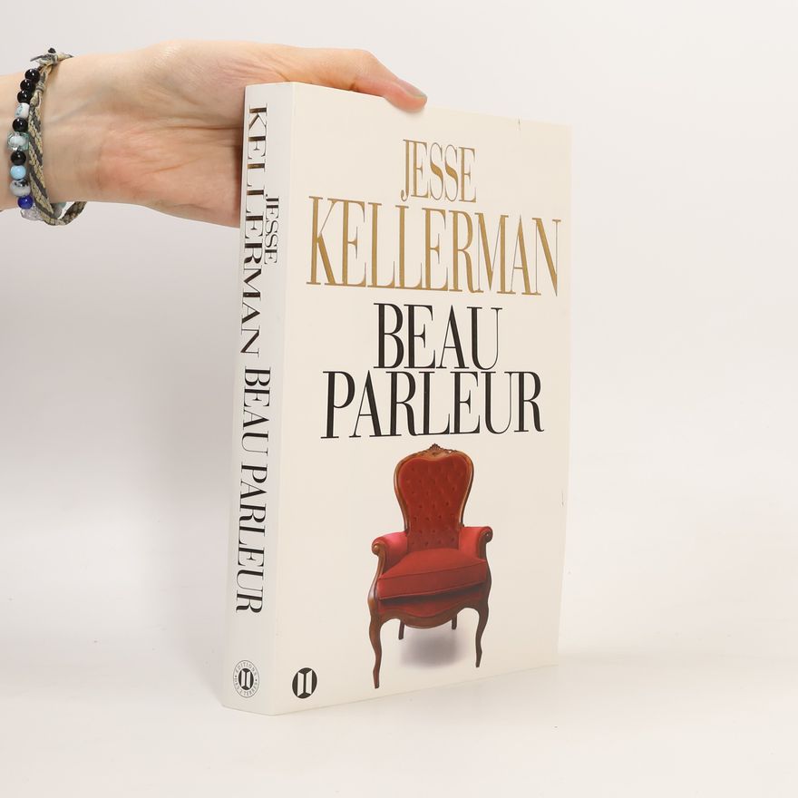 Jesse Kellerman Beau Parleur