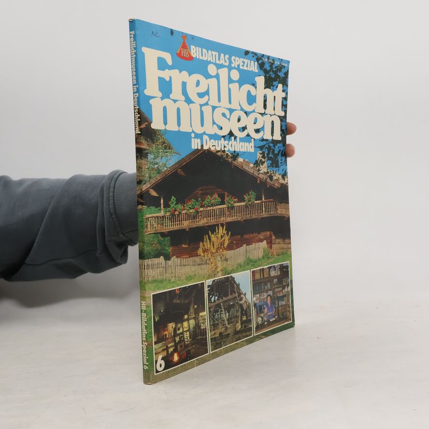 Autorenkollektiv Freilichtmuseen in Deutschland