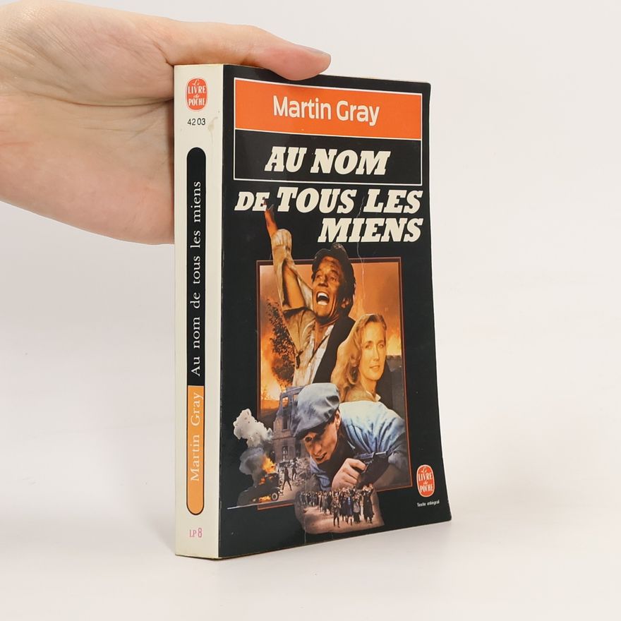 Martin Gray Au Nom De Tous Les Miens