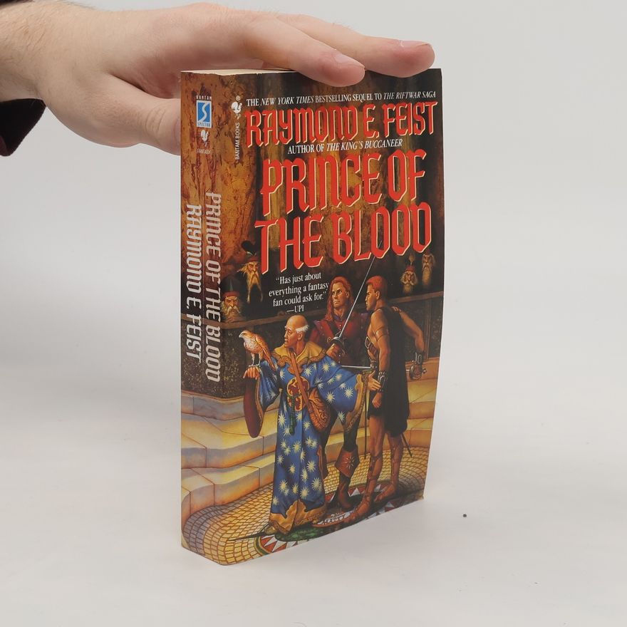 Raymond Elias Feist Prince of the Blood