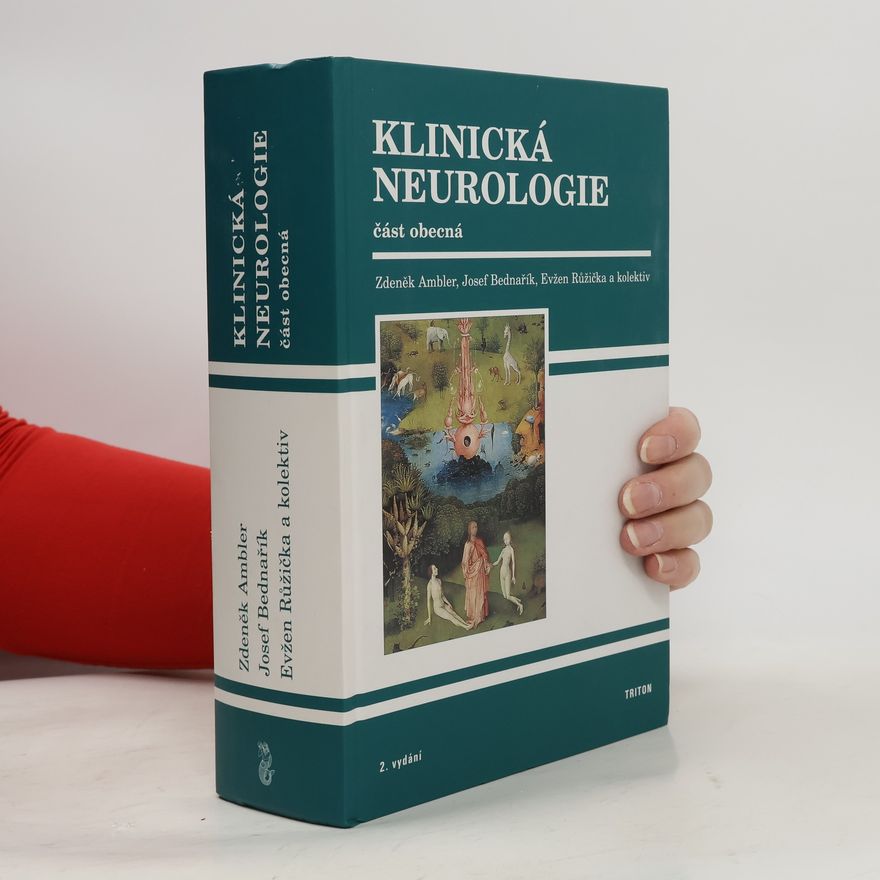 Zdeněk Ambler Klinická neurologie - část obecná