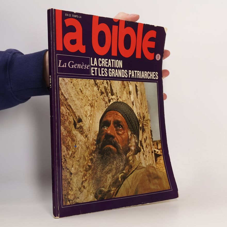 Collectif d'auteurs La Bible 1