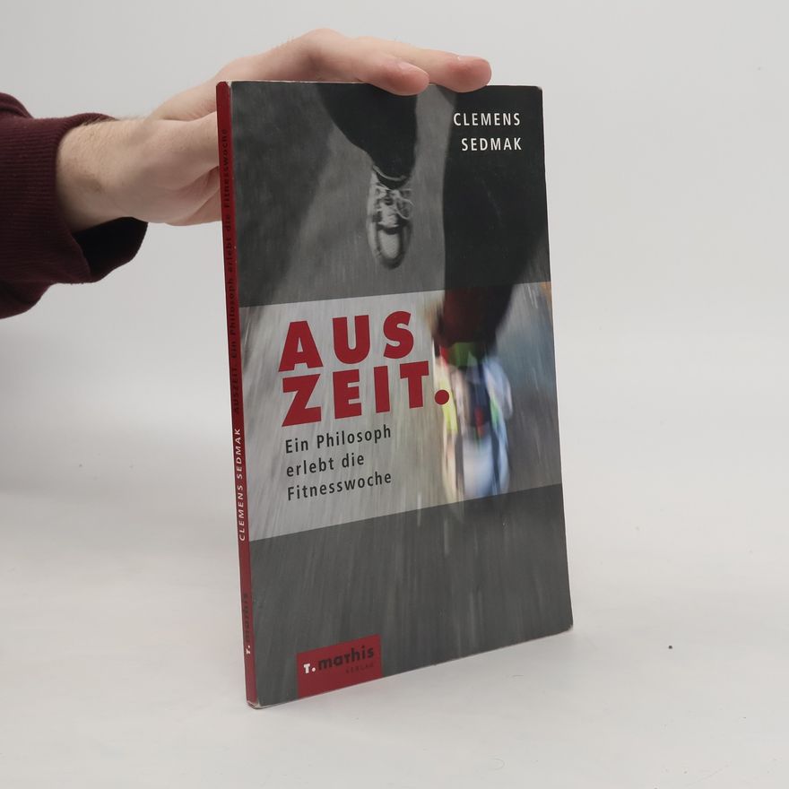 Clemens Sedmak Auszeit
