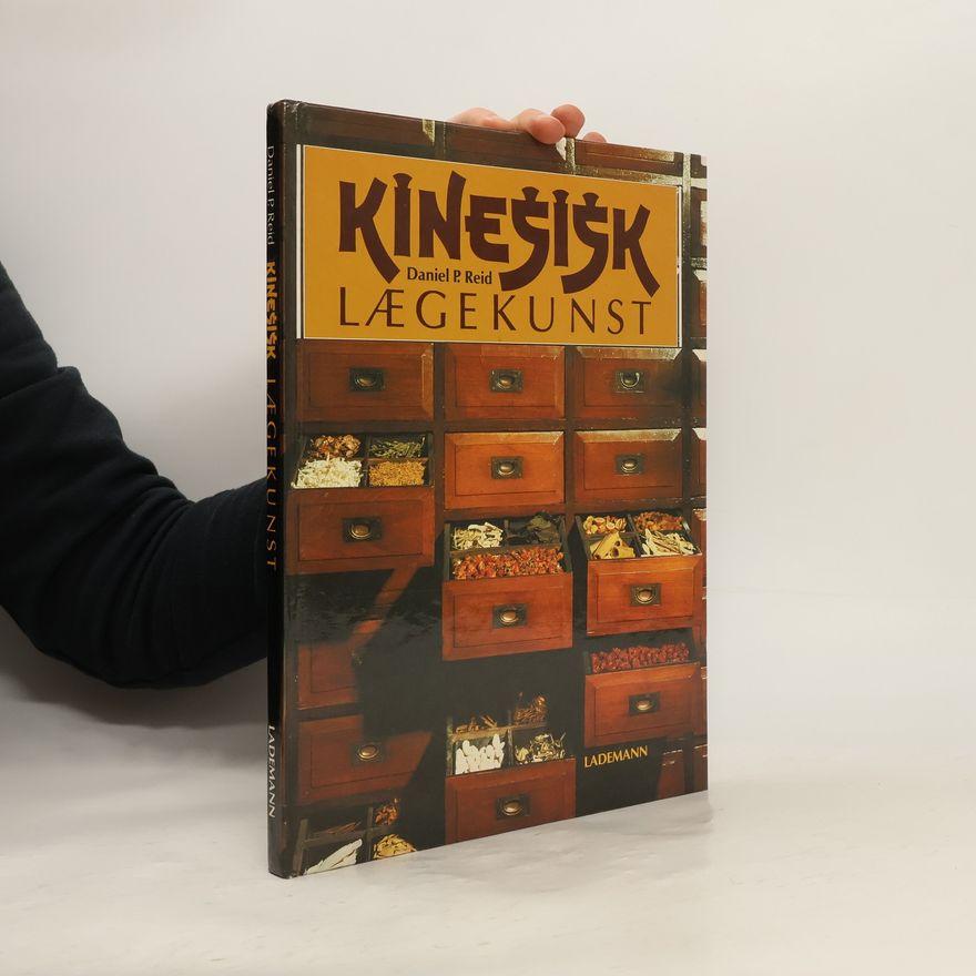 Dan Reid Kinesisk lægekunst